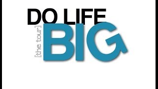 Do Life Big By Jamie Grace