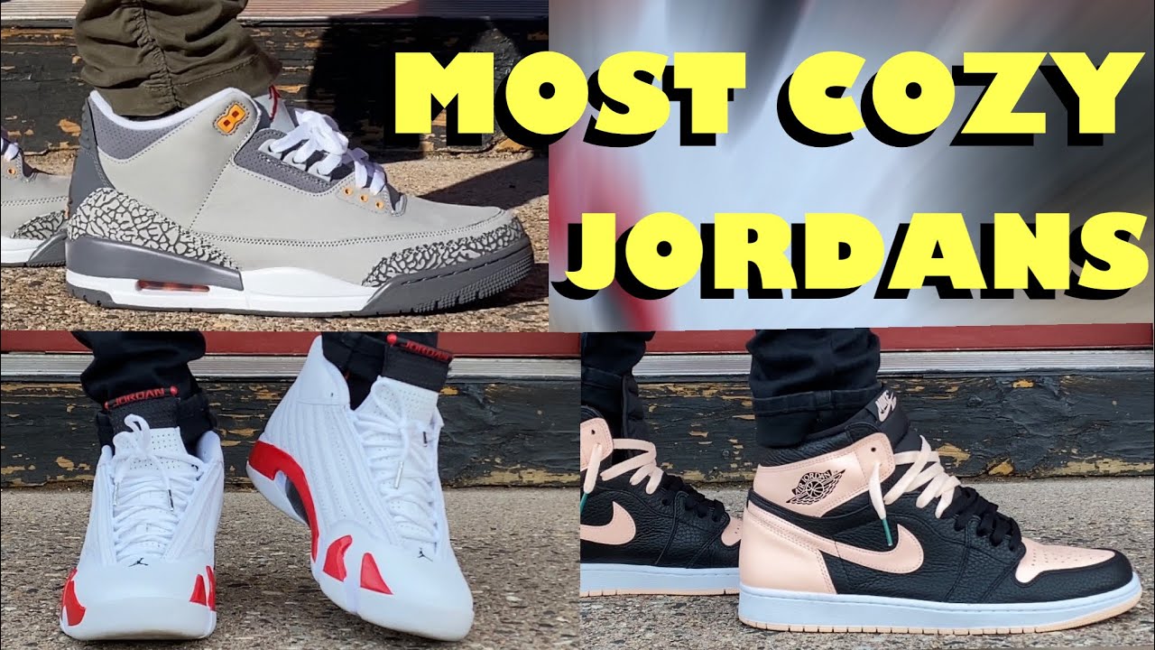 Most Comfortable Air Jordans!!! - YouTube