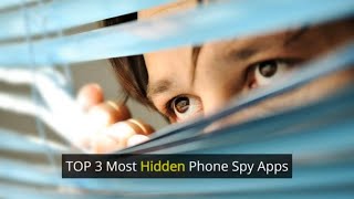 TOP 3 Most Hidden Phone Spy Apps screenshot 5