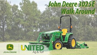 United Ag & Turf Walkaround: John Deere 3025E Compact Tractor​