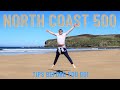 NORTH COAST 500 | TOP TIPS BEFORE YOU GO!
