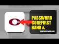 How To Reset Your Password On CoreFirst Bank & Trust 2026 (SIMPLE GUIDE)