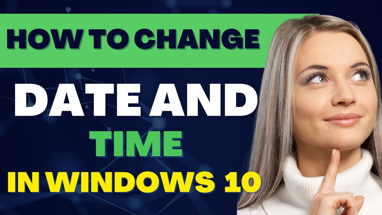 How To Change Date And Time In Windows 10 - YouTube