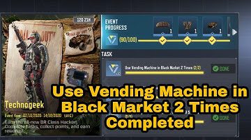 Use Vending Machine in Black Market 2 Times | Technogeek Event COD Mobile