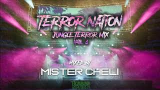 Download Lagu Terror Nation - Jungle Terror Mix Vol. 3 (Mixed by Mister Cheli) MP3