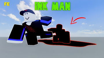Roblox Reconvert Script Showcase : Fe Ink Man