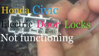 honda civic door locks not working