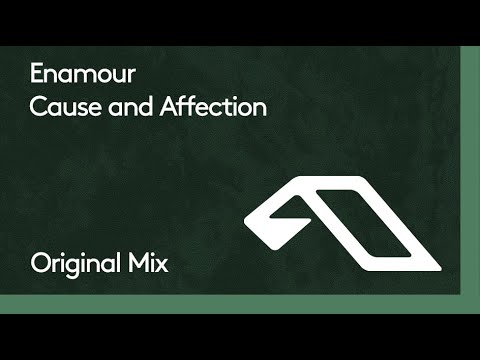 Enamour - Cause and Affection