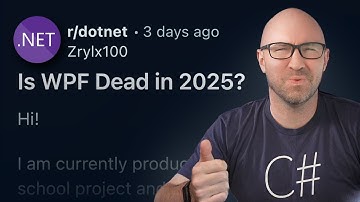 Is WPF dead? The state of .NET WPF in 2025