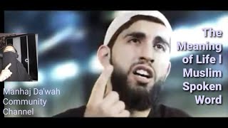The Meaning of Life l Muslim Spoken Word l Talk Islam l SHARING