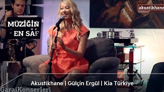Akustikhane | Gülçin Ergül | Kia Türkiye