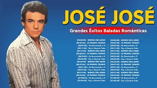 JOSE JOSE 80s 90s Grandes Exitos Baladas Romanticas Exitos