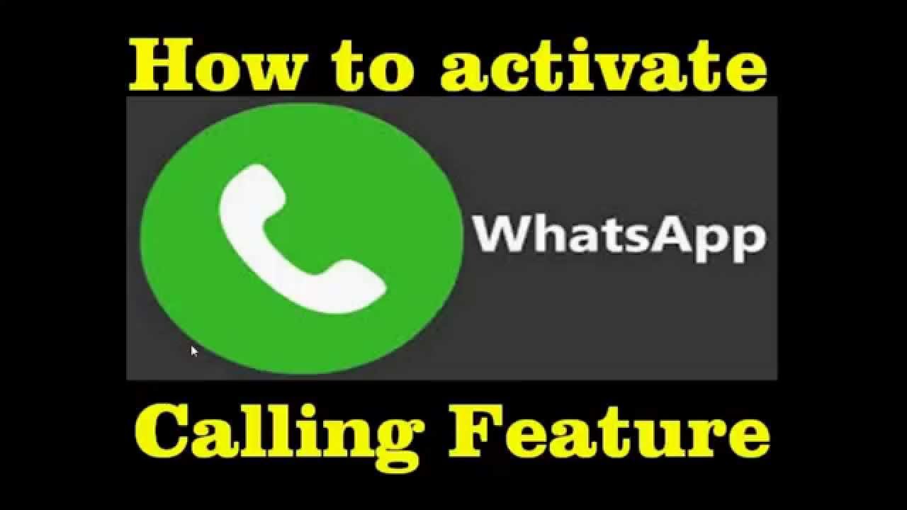 how-to-activate-or-enable-whatsapp-voice-calling-feature-youtube