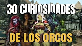 30 Curiosidades de los Orcos o los Orsimer La Raza Mas Marginada