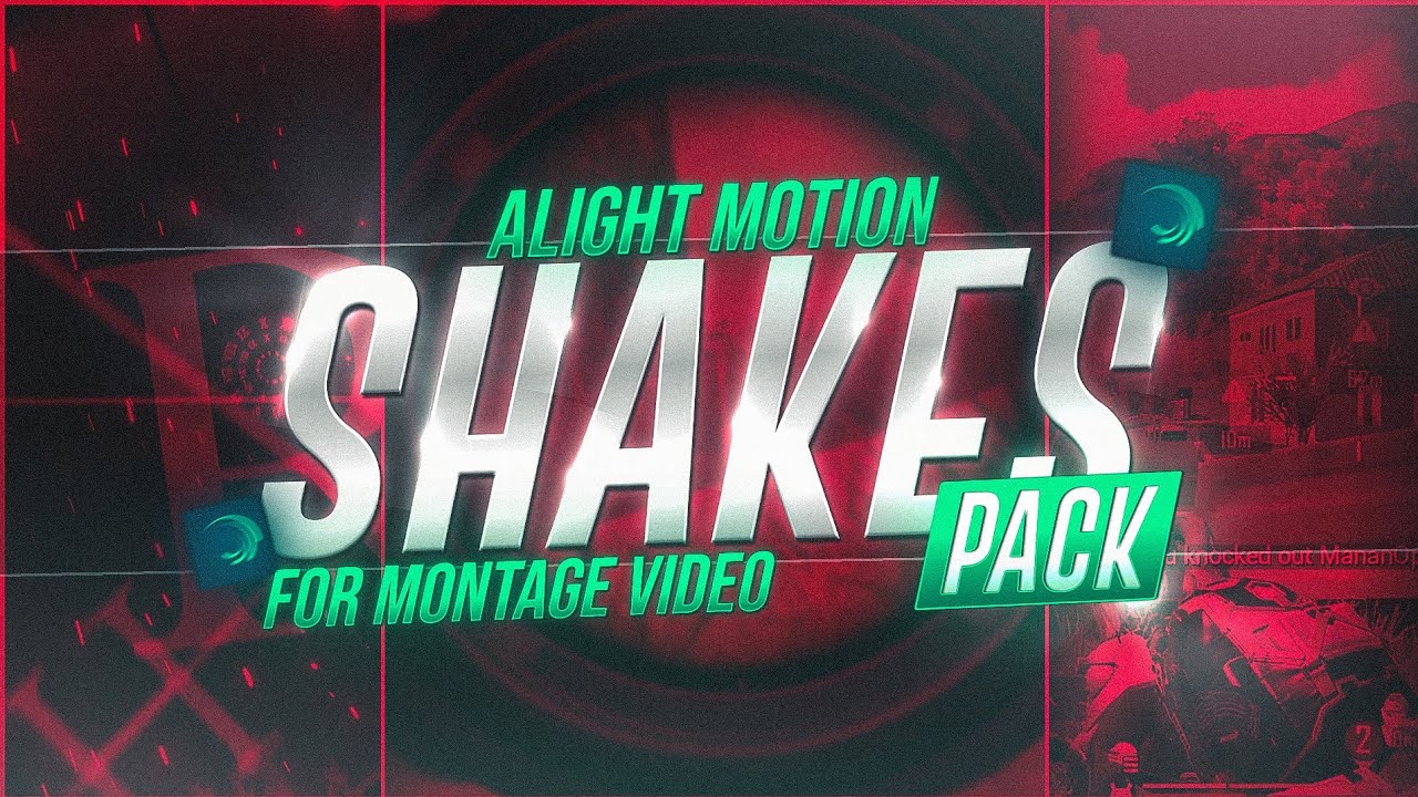 Shakes pack Alight motion #1 || 2022 ||