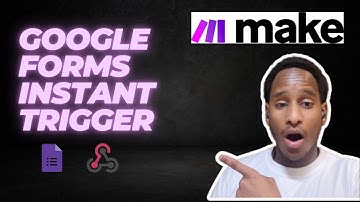 Instant Trigger for Google Forms on Make.com