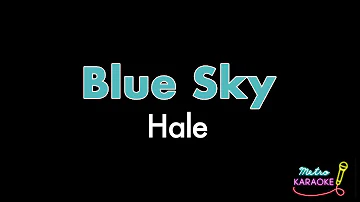 Hale - Blue Sky - Hale