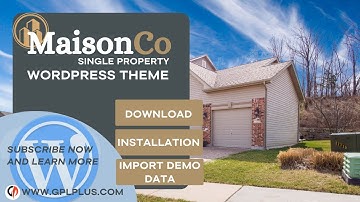 MaisonCo – Single Property WordPress Theme Download, Installation and Import Demo Data