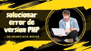 ๐งโ ๏ธ Fix PHP Version Error in WordPress: Quick Tutorial!