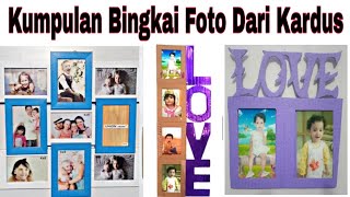Kumpulan Bingkai Foto Unik Dari Kardus(Cara/Tutorial)Photo frame