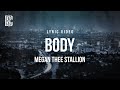 Megan Thee Stallion - Body | Lyrics