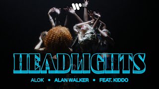 Alok & Alan Walker - Headlights (feat. KIDDO) | Official Music Video