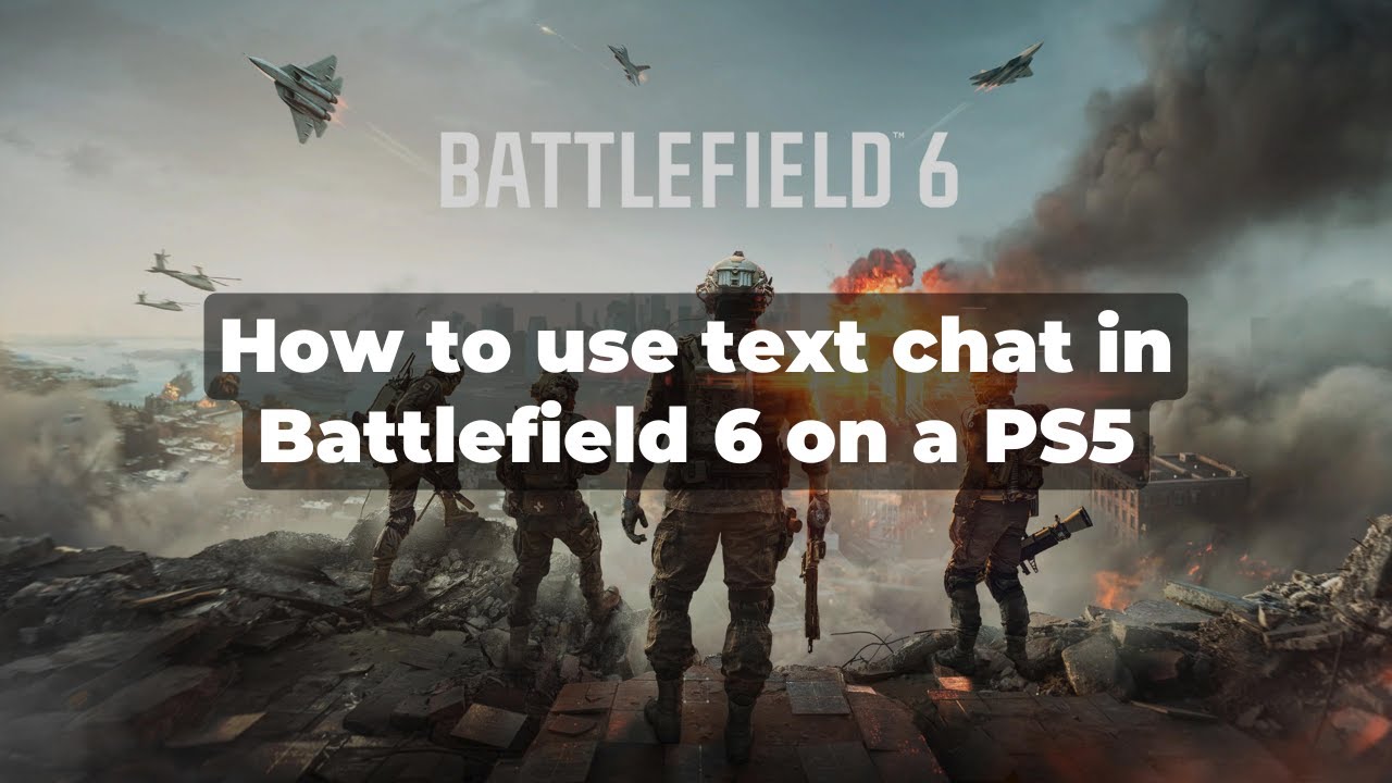 Как использовать текстовый чат в Battlefield 6 на PS5 (включая другую команду)