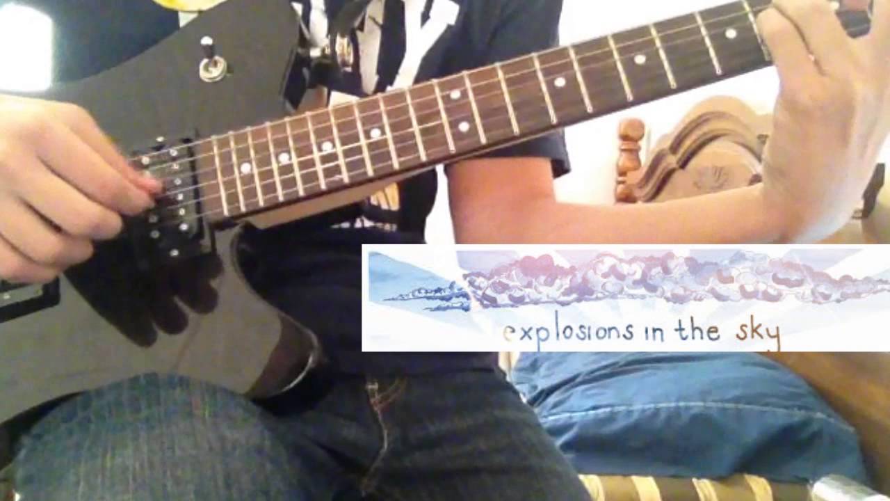 Explosions in the Sky Your Hand in Mine Guitar Cover YouTube