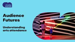 Audience Futures: Understanding arts attendance
