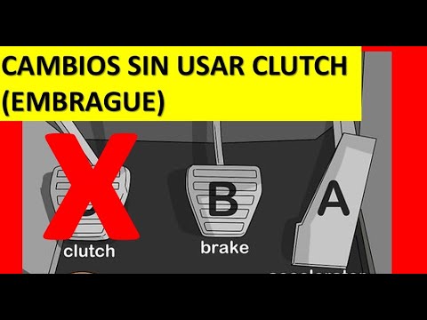 Como meter cambios SIN USAR EMBRAGUE en CARRO MECANICO/ manual