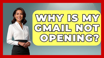 Why Is My Gmail Not Opening? - TheEmailToolbox.com