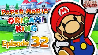 All Areas Completed! - Paper Mario: The Origami King Gameplay Part 32