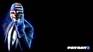 PayDay 2 OST - The Mark