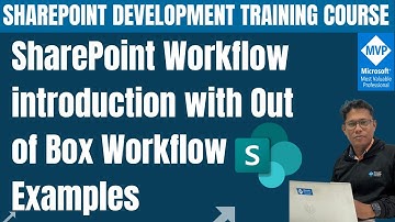 SharePoint Workflow introduction with Out of Box Workflow Examples | SharePoint Designer 2013