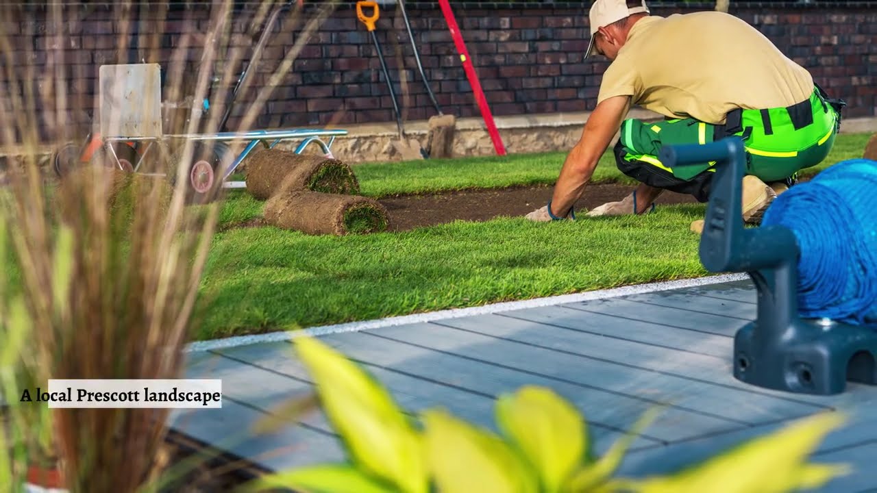 R.E. And Sons Landscaping - Benefits of Working with a Local Prescott Landscaper