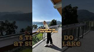 Things To Do At Sun Moon Lake Taiwan taiwan travel shorts