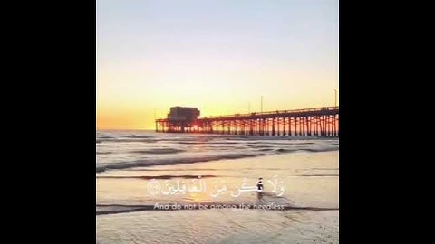 (وَاذْكر رَّبَّكَ فيِ نَفْسكَ تَضَرُّعاً وَخِيفَهً) تلاوة عذيه من سورة الأعراف