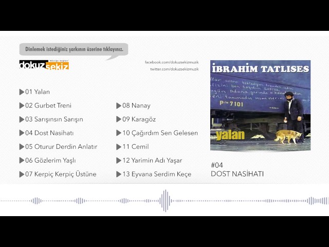 İbrahim Tatlıses -  Dost Nasihatı (Official Audio)