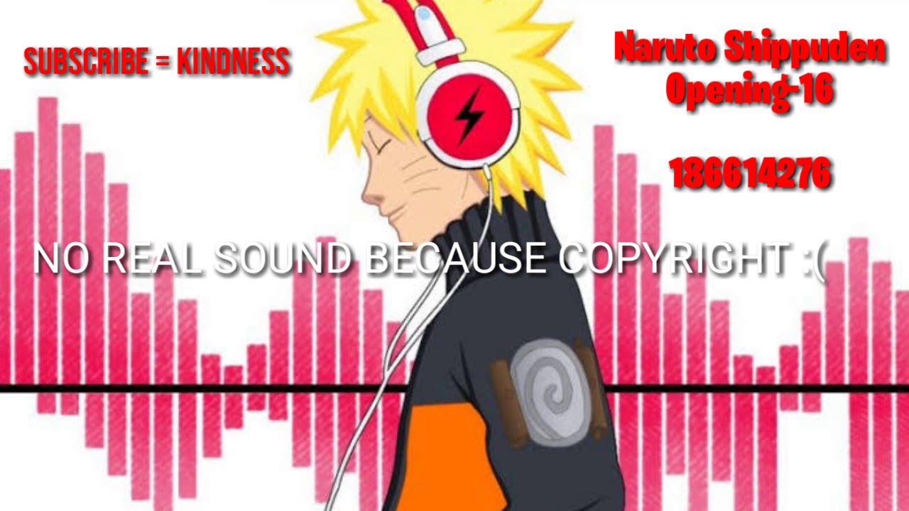 Code Id S Roblox Naruto Shippuden Opening Song 16 Youtube - naruto silhoutte roblox song id