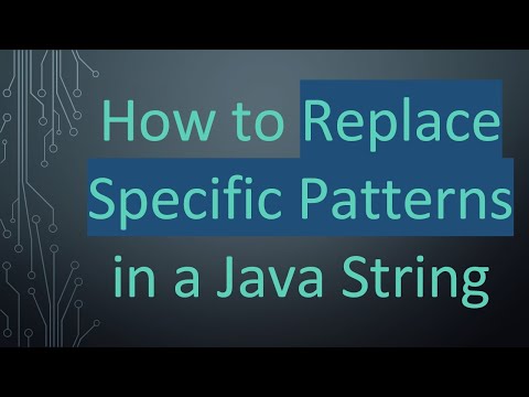 How to Replace Specific Patterns in a Java String
