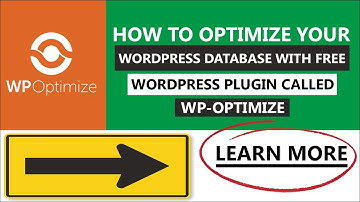 How To Optimize Your WordPress Database With Free WordPress Plugin Called WP-Optimize (How To Setup)