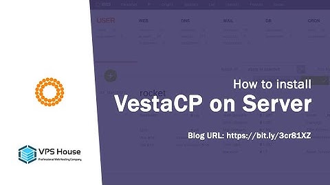 [VPS House] How to install VestaCP on a CentOS Server?