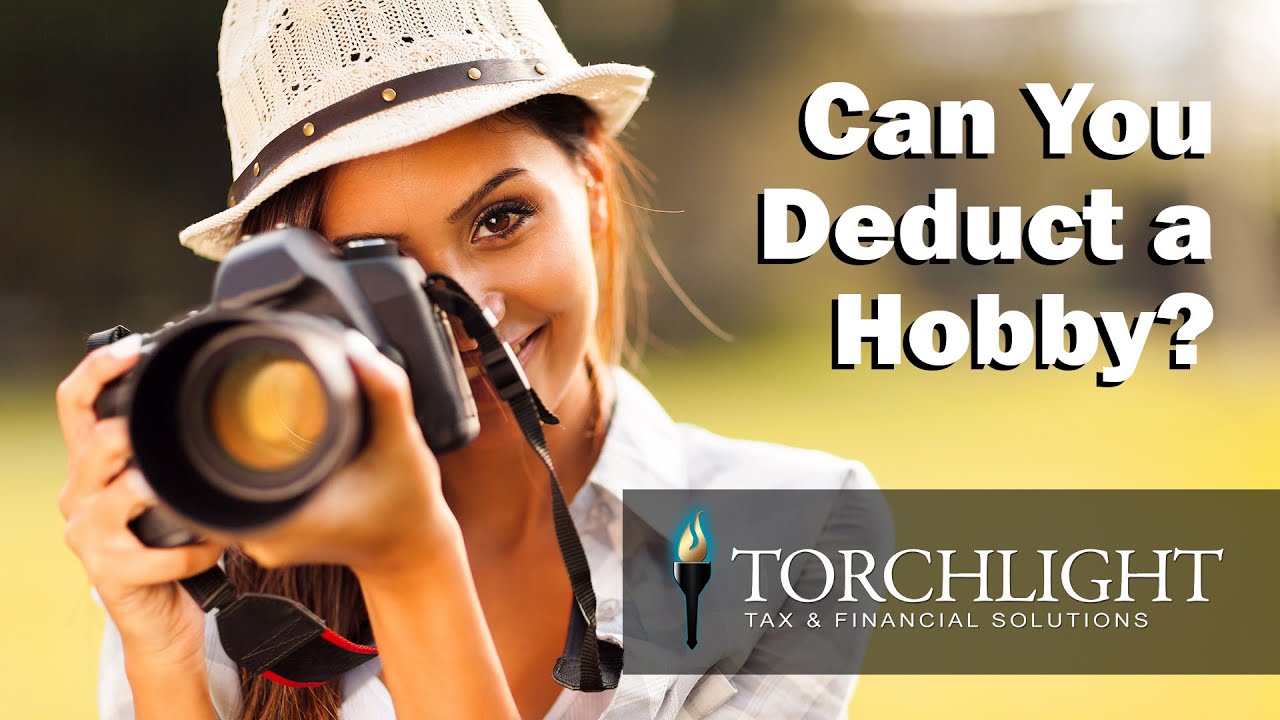 Can You Deduct a Hobby?
