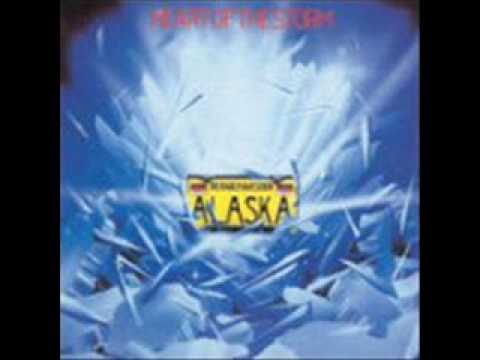 Alaska - Need Your Love