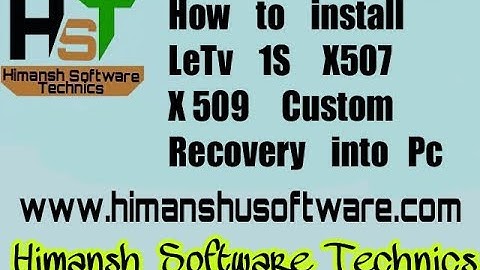 how to install twrp recovry in letv 1s New Tech Udaipur