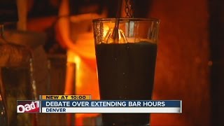 Debate over extending bar hours