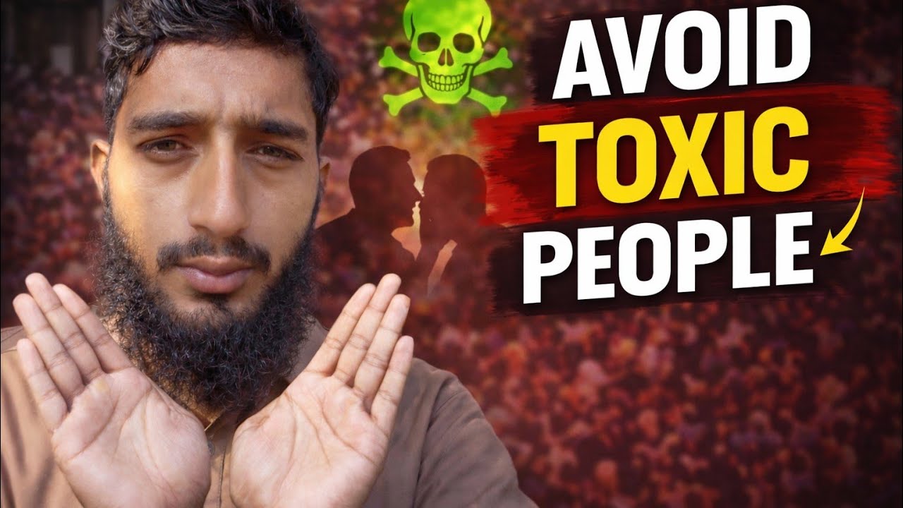 Avoid from toxic people 