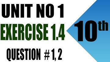Class 10th Math | Unit 1 | Exercise 1.4 | Question 1, 2| Exercise 1.4 question 1-2 class 10 math PTB