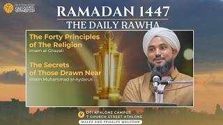 Lesson 03 | The Daily Rawha 1447 / 2026 | 11th Annual Ramadan Series