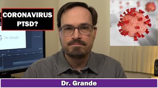Can the Coronavirus Pandemic Cause PTSD? Profile